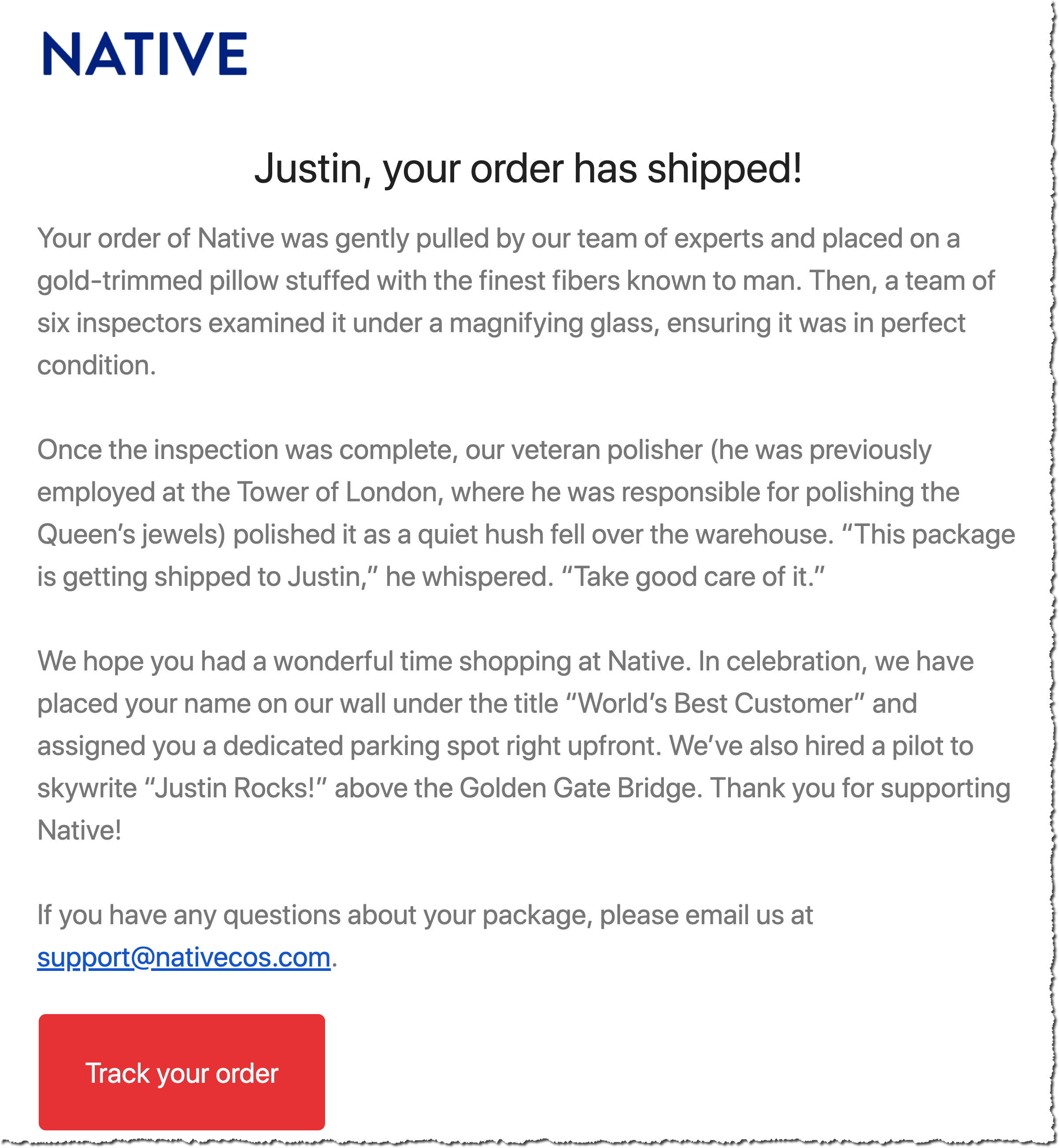 Looking for a great example of an order confirmation email? Look no further. This example perfectly shows how words influence buyer psychology.