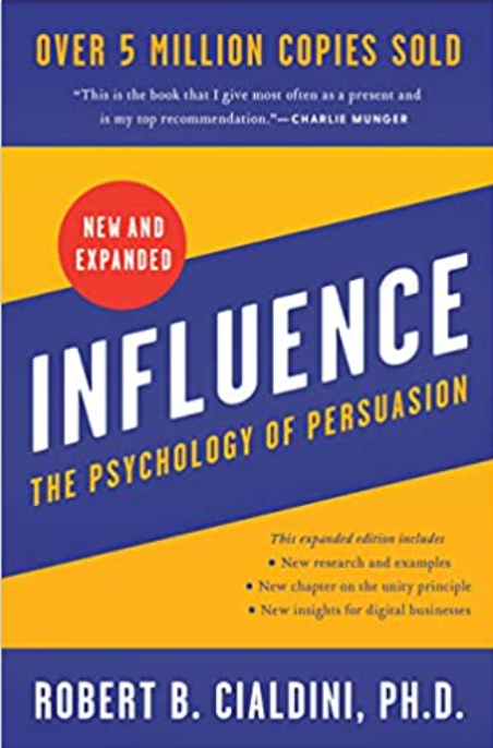 Influence by Dr. Robert Cialdini